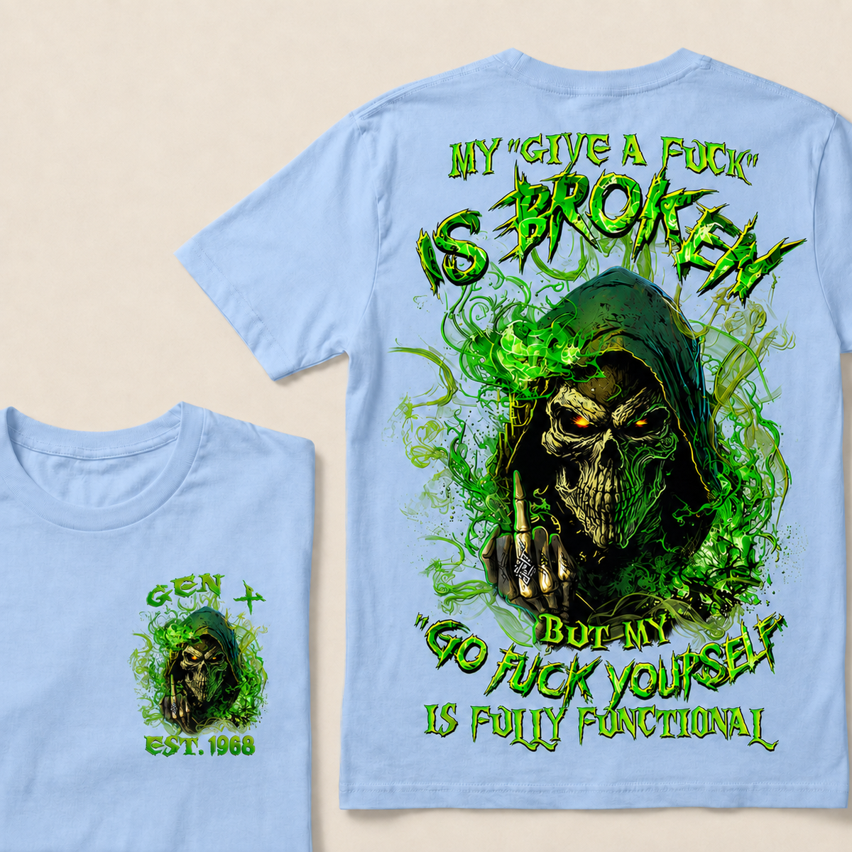 My Give A F*uk Is Broken Custom Year T-shirt