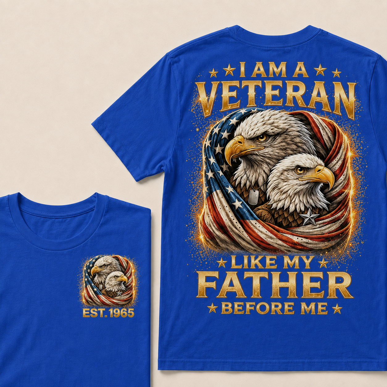 I Am A Veteran Like My Father Before Me Custom Year T-shirt