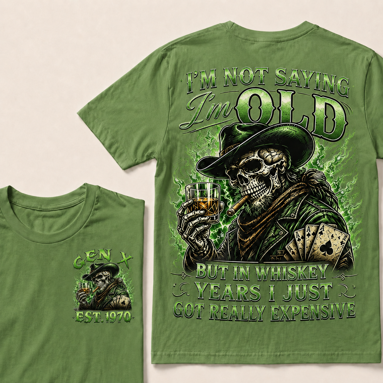 I'm Not Saying I'm Old But In Whiskey Years I Just Got Really Expensive Custom Year T-shirt