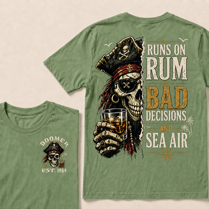 Runs On Rum Bad Decisions And Sea Air Custom Year T-shirt