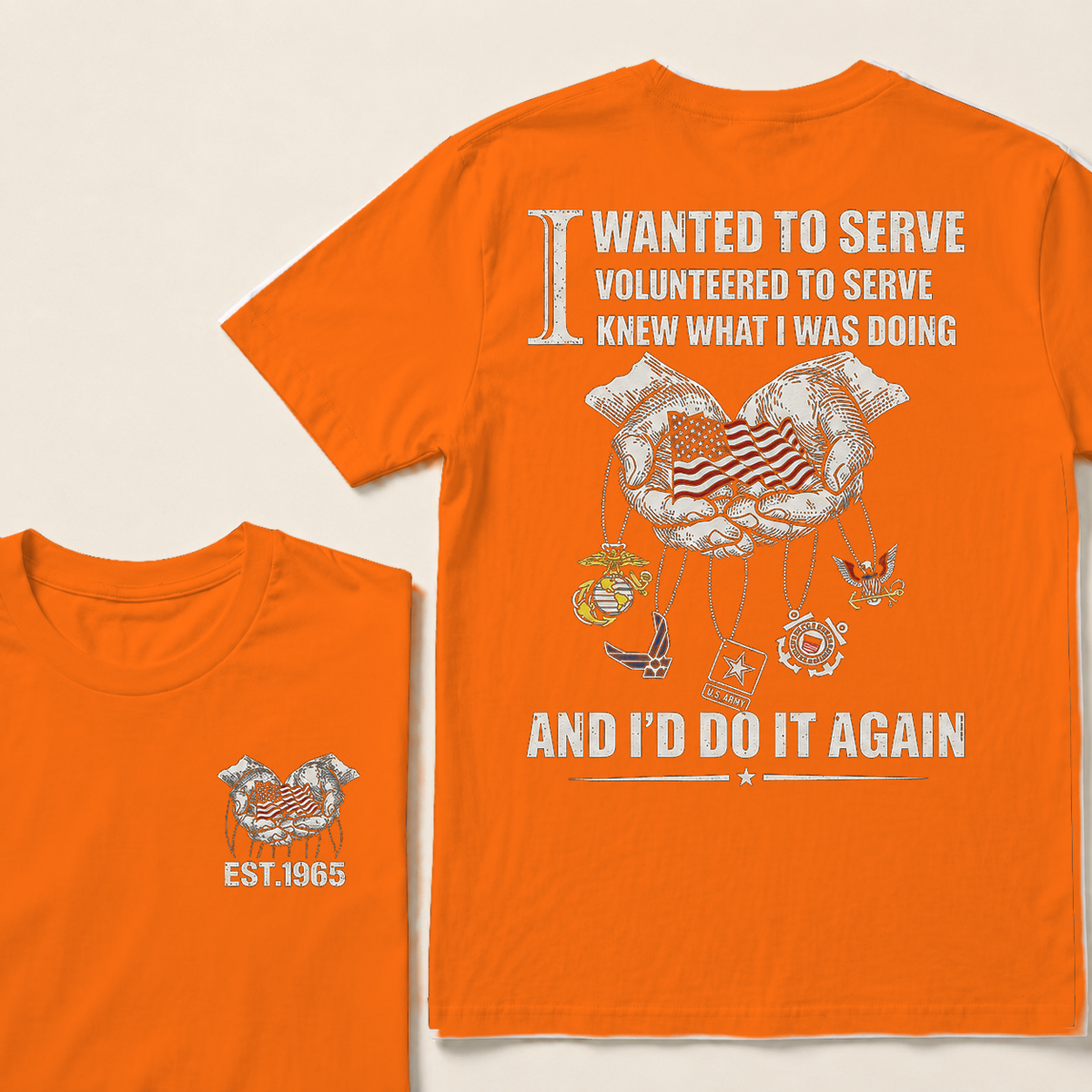 I Wanted To Serve Volunteered To Serve Custom Year T-shirt
