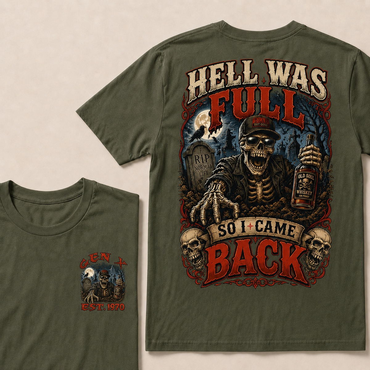 Hell Was Full So I Came Back Halloween Custom Year T-shirt
