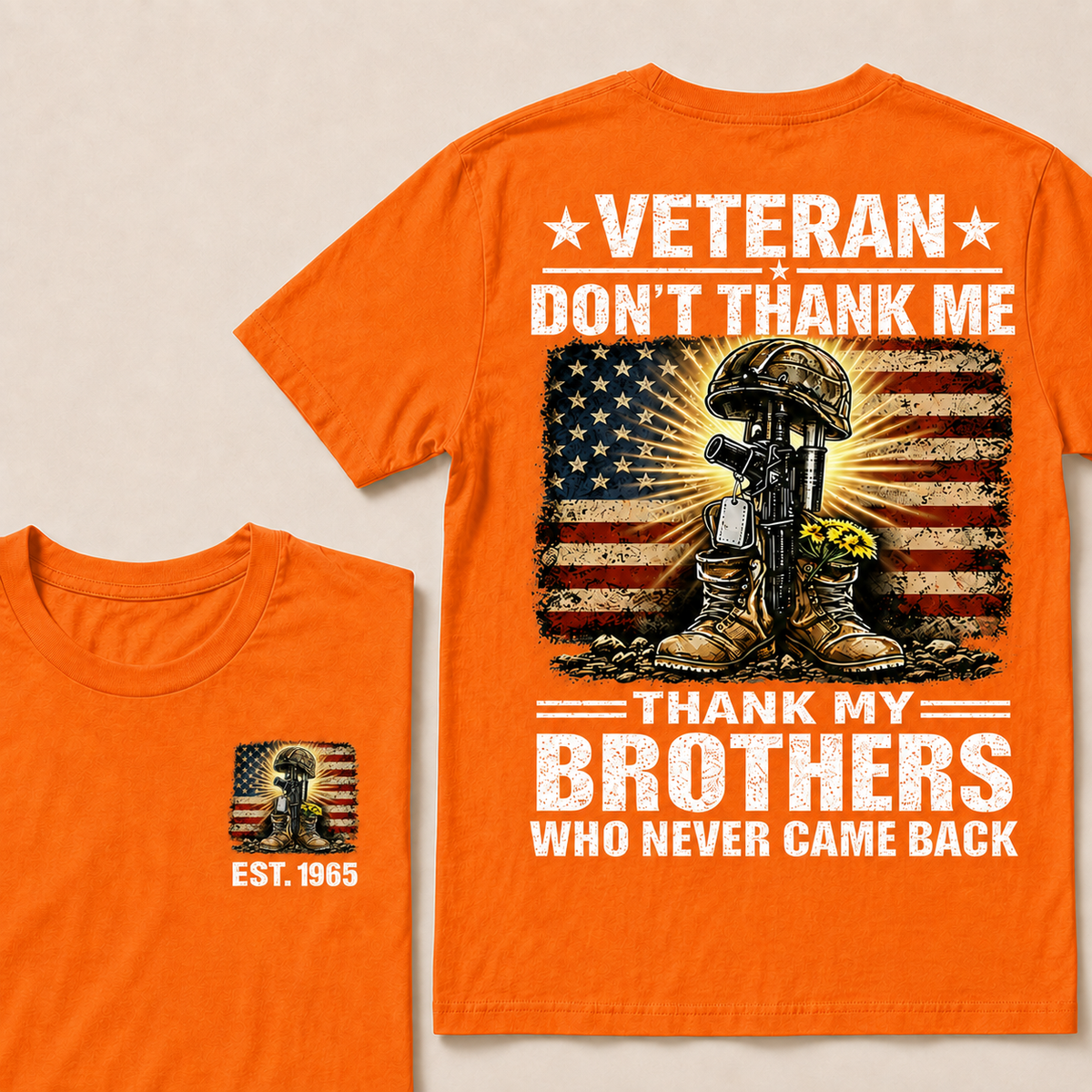 Veteran Don't Thank Me Thank My Brothers Custom Year T-shirt