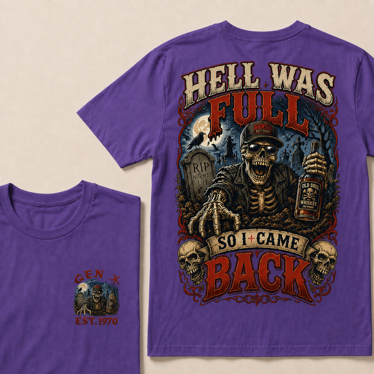 Hell Was Full So I Came Back Halloween Custom Year T-shirt
