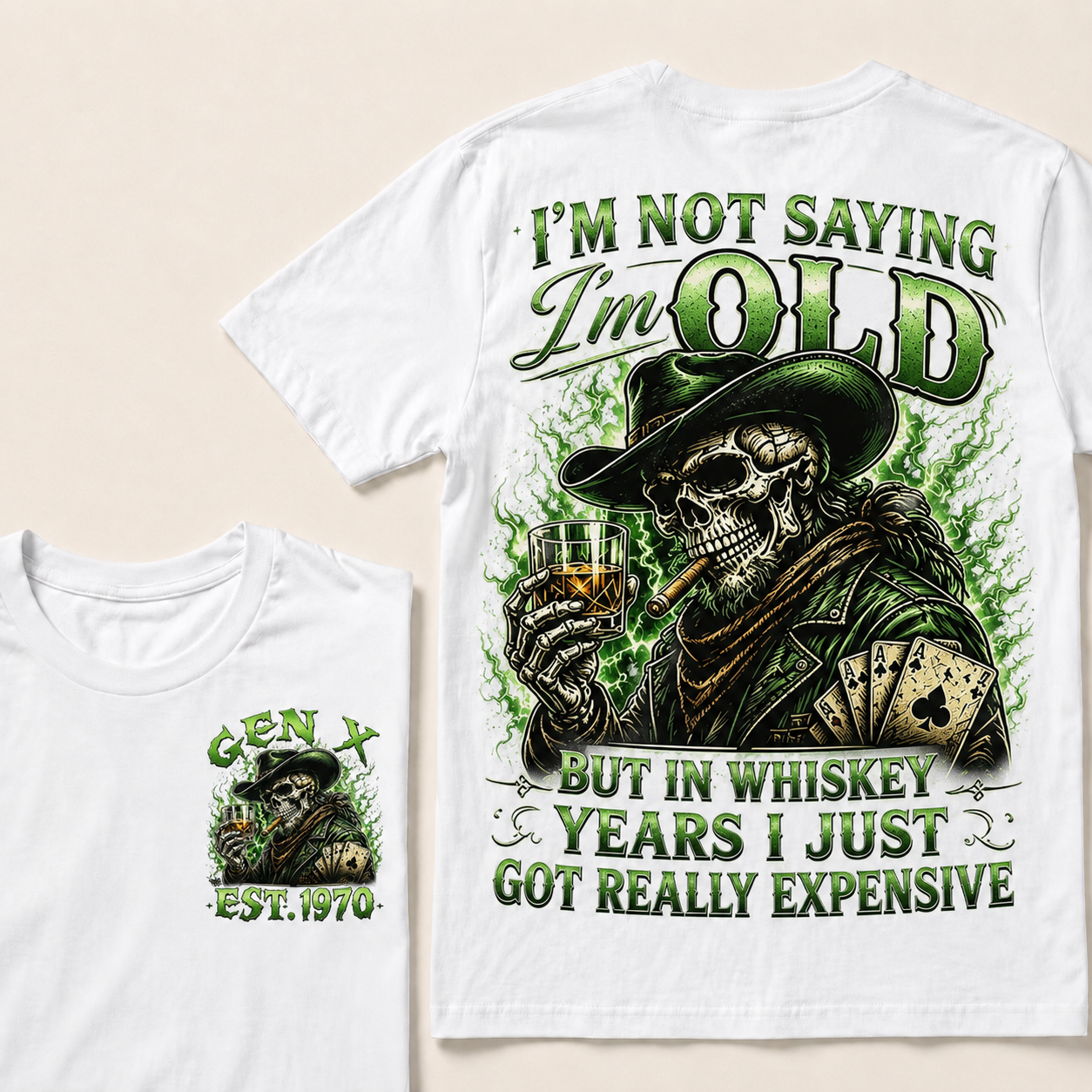 I'm Not Saying I'm Old But In Whiskey Years I Just Got Really Expensive Custom Year T-shirt