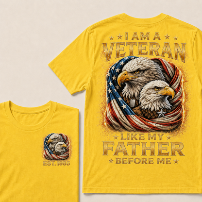 I Am A Veteran Like My Father Before Me Custom Year T-shirt