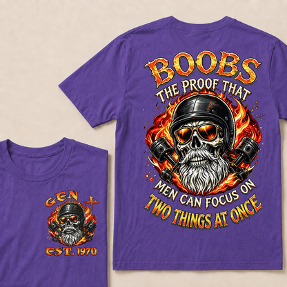 Boobs The Proof That Men Can Focus On Two Things At Once Custom Year T-shirt