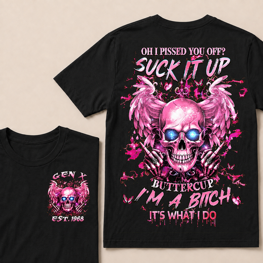 Oh I Pissed You Off Custom Year T-shirt
