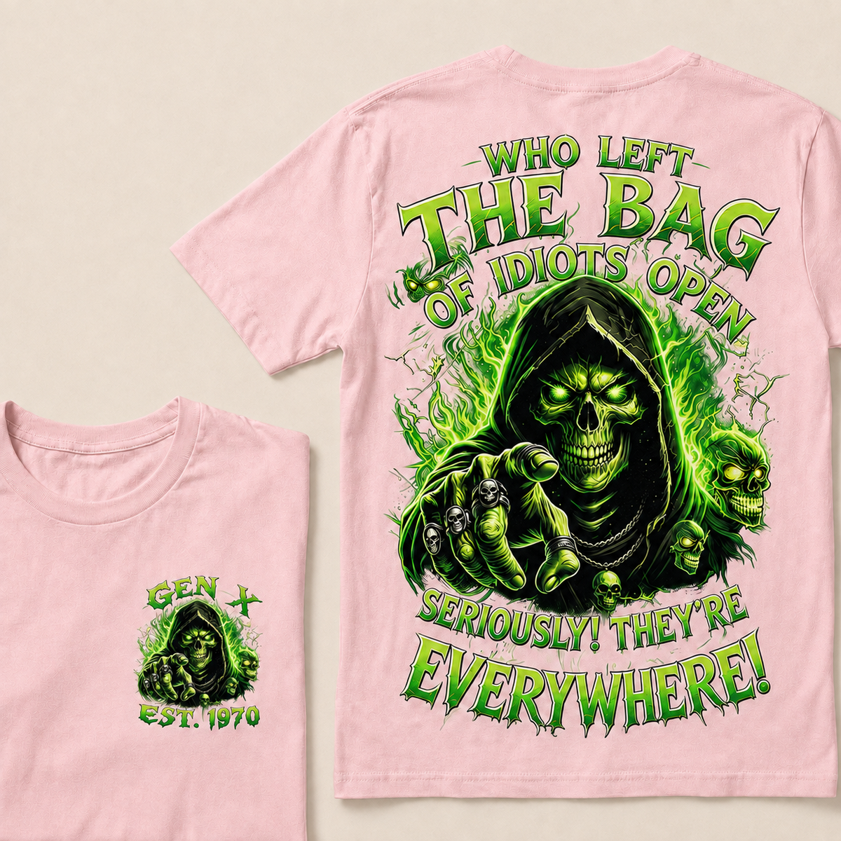 Who Left The Bag Of Idiots Open Seriously! They're Everywhere Custom Year T-shirt