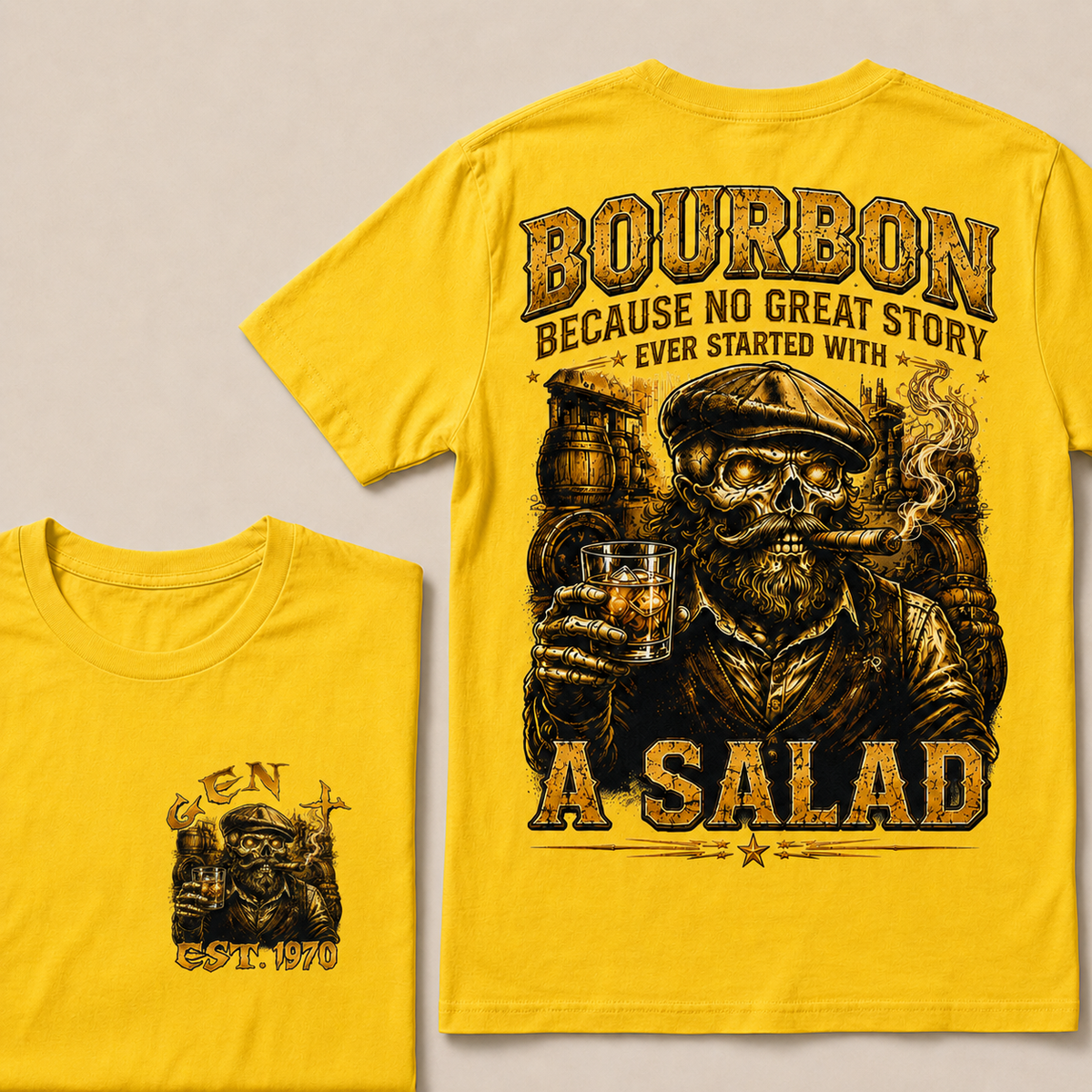 Bourbon Because No Great Story Ever Started With A Salad Custom Year T-shirt