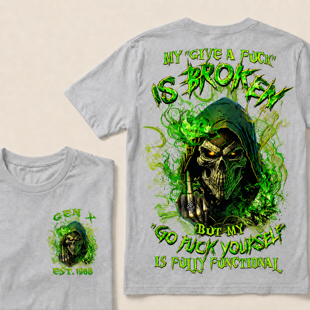 My Give A F*uk Is Broken Custom Year T-shirt