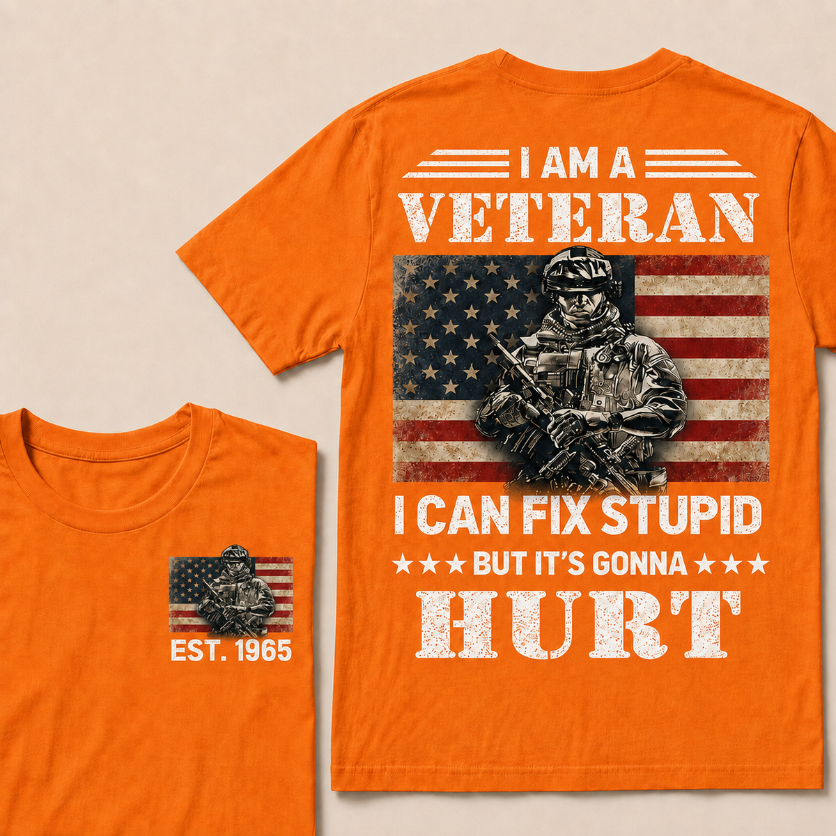 I Am A Veteran I Can Fix Stupid But It's Gonna Hurt Custom Year T-shirt