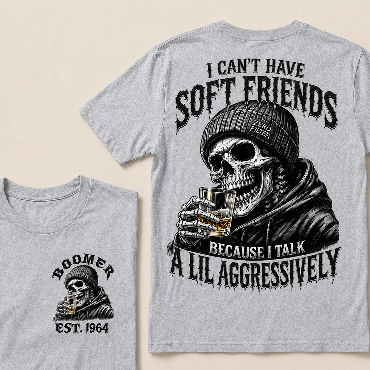 I Can't Have Soft Friends Because I Talk A Lil Aggressively Custom Year T-shirt