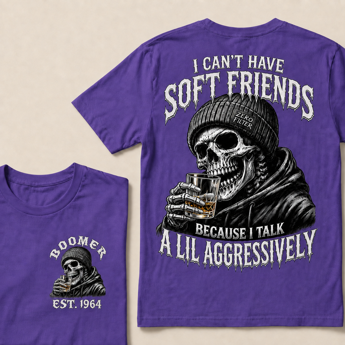 I Can't Have Soft Friends Because I Talk A Lil Aggressively Custom Year T-shirt