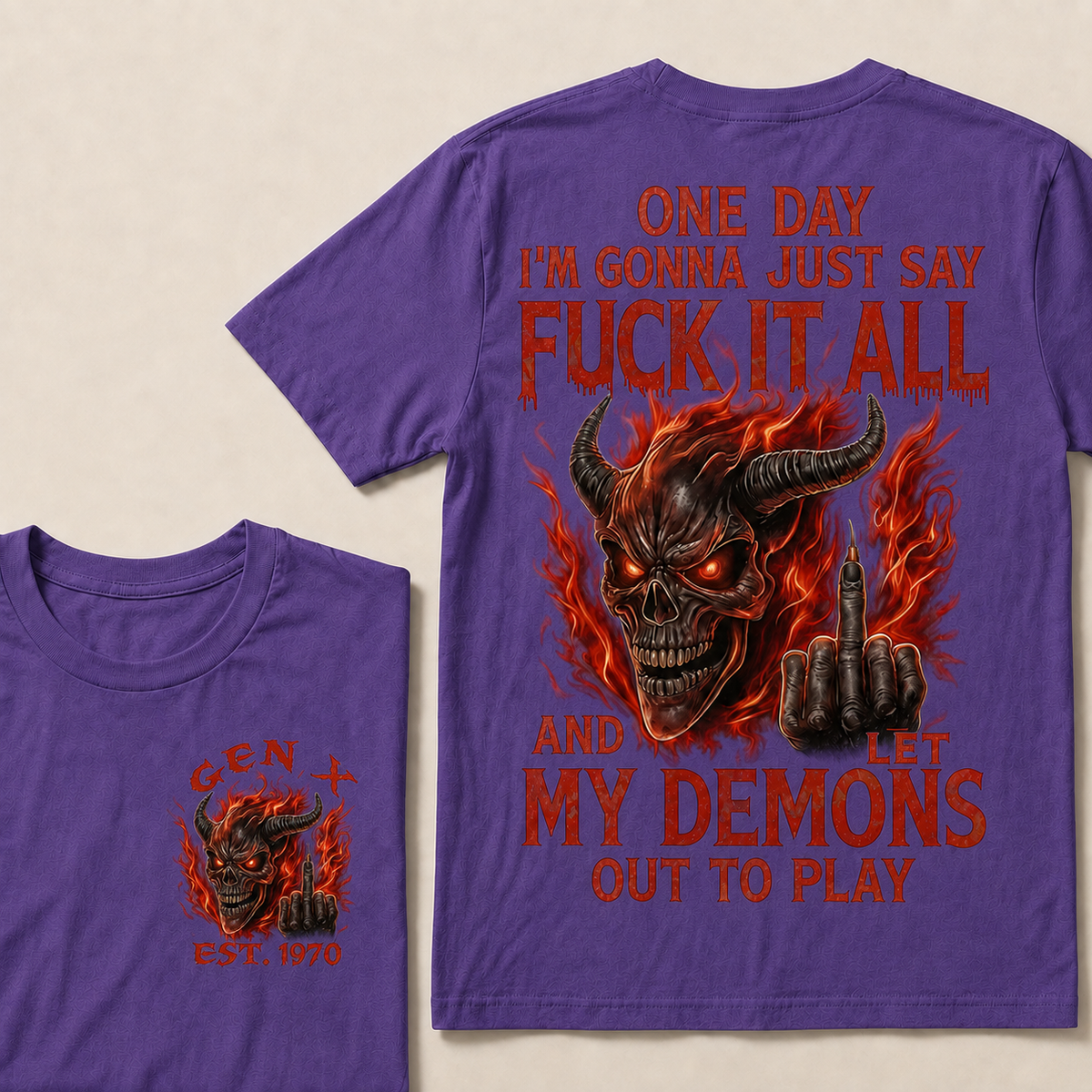 One Day I'm Gonna Just Say F*Ck It All Custom Year Gen X, Boomer T-shirt