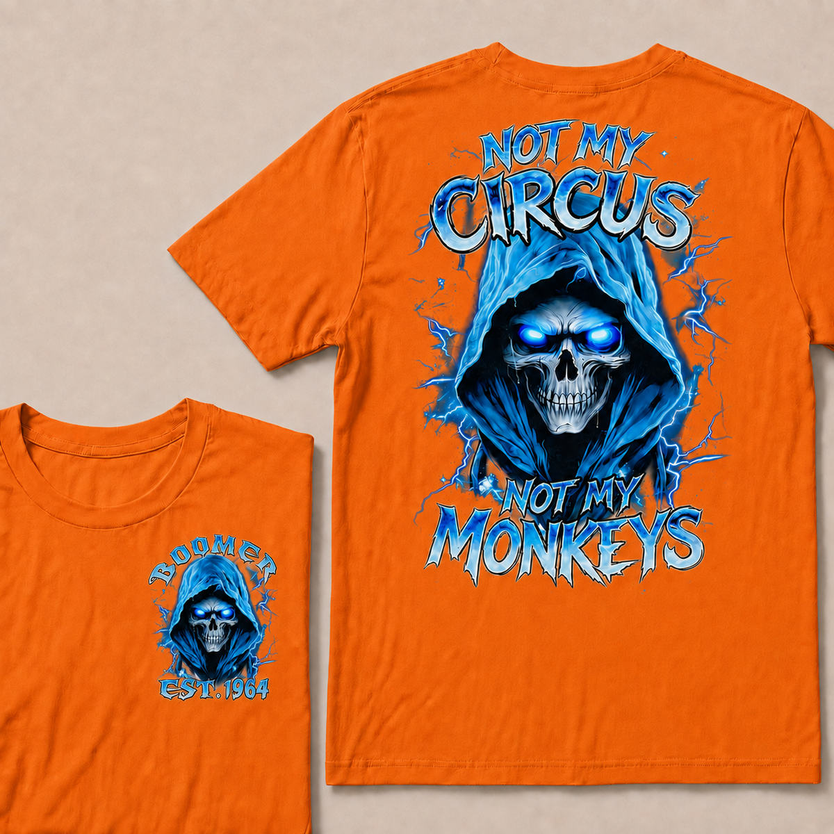 Not My Circus Not My Monkeys Custom Year T-shirt
