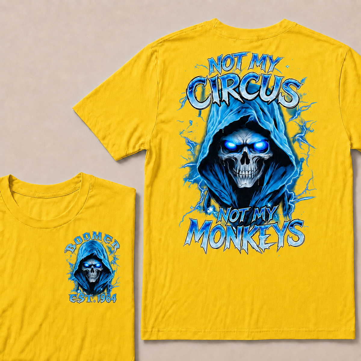 Not My Circus Not My Monkeys Custom Year T-shirt