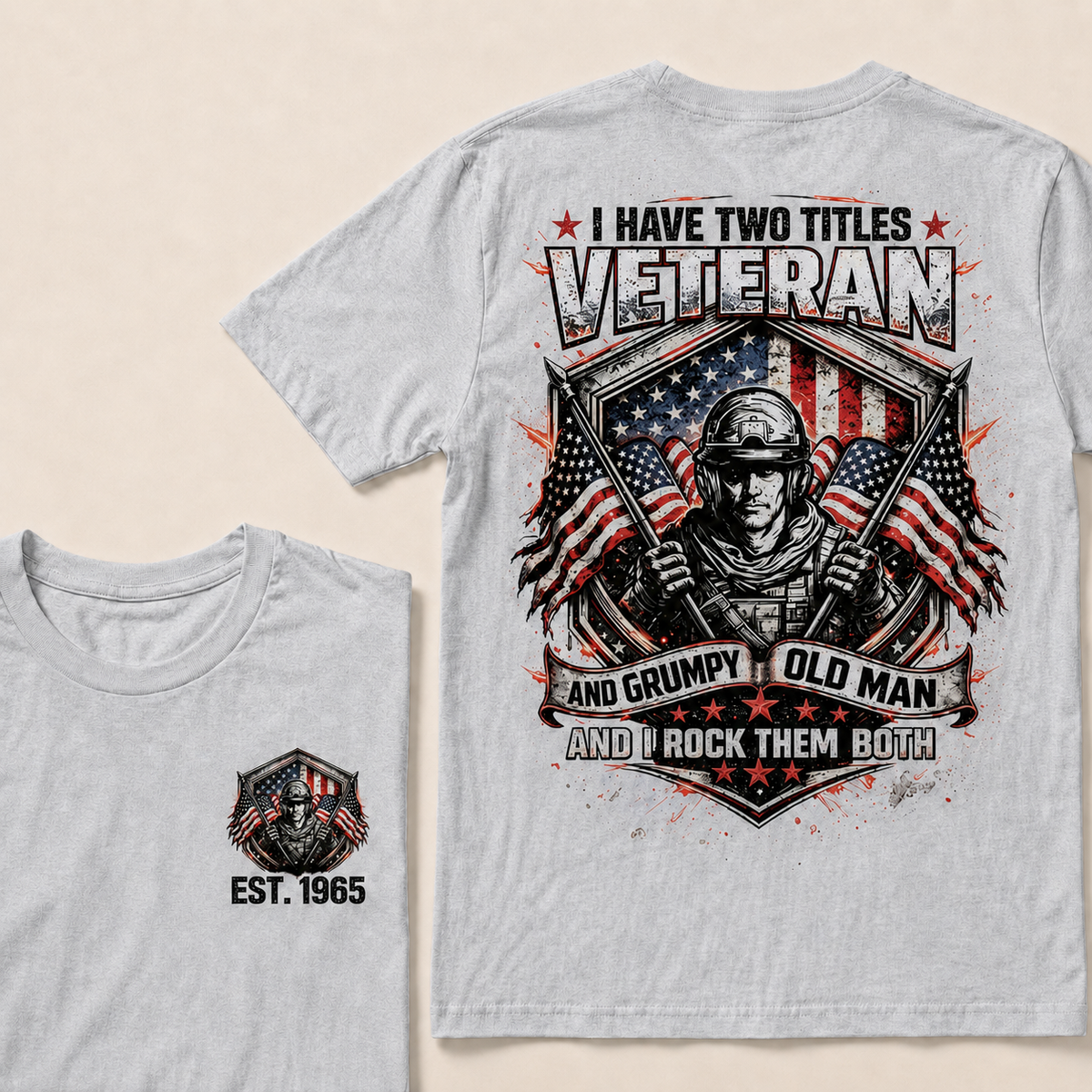 I Have Two Titles Veteran And Grumpy Old Man Custom Year T-shirt