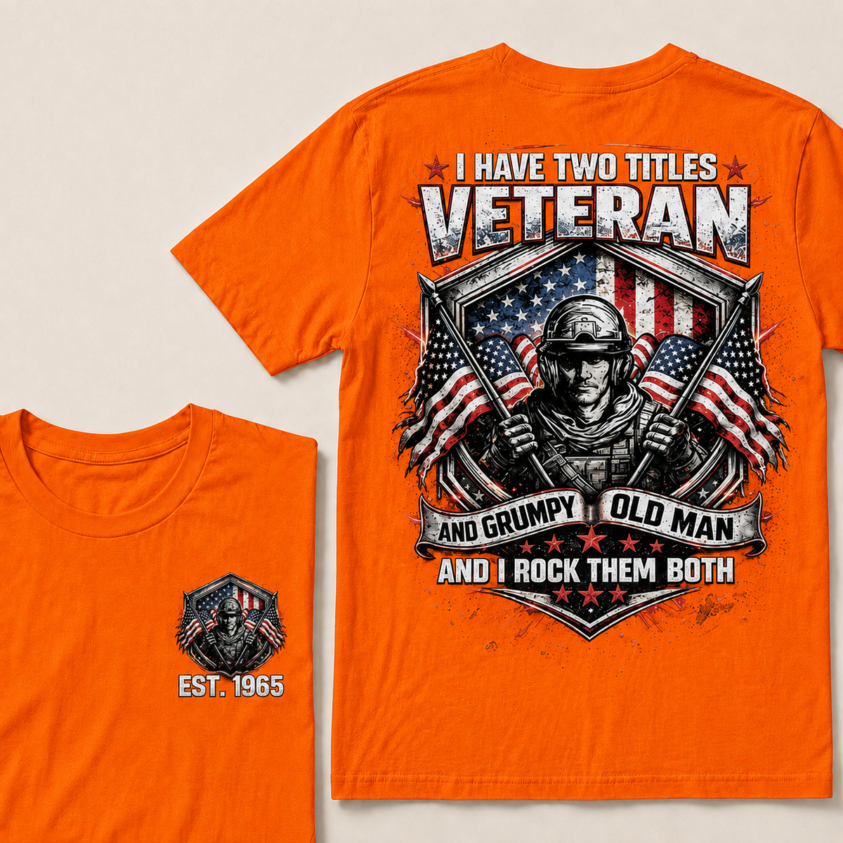 I Have Two Titles Veteran And Grumpy Old Man Custom Year T-shirt