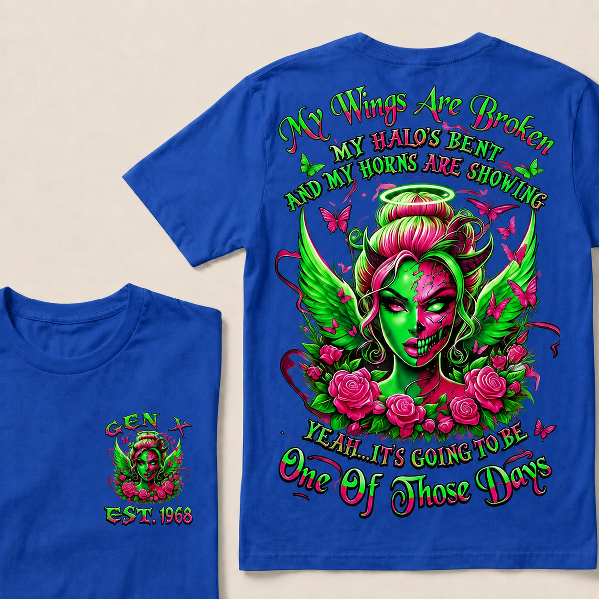 It's Going To Be One Of Those Days Custom Year T-shirt