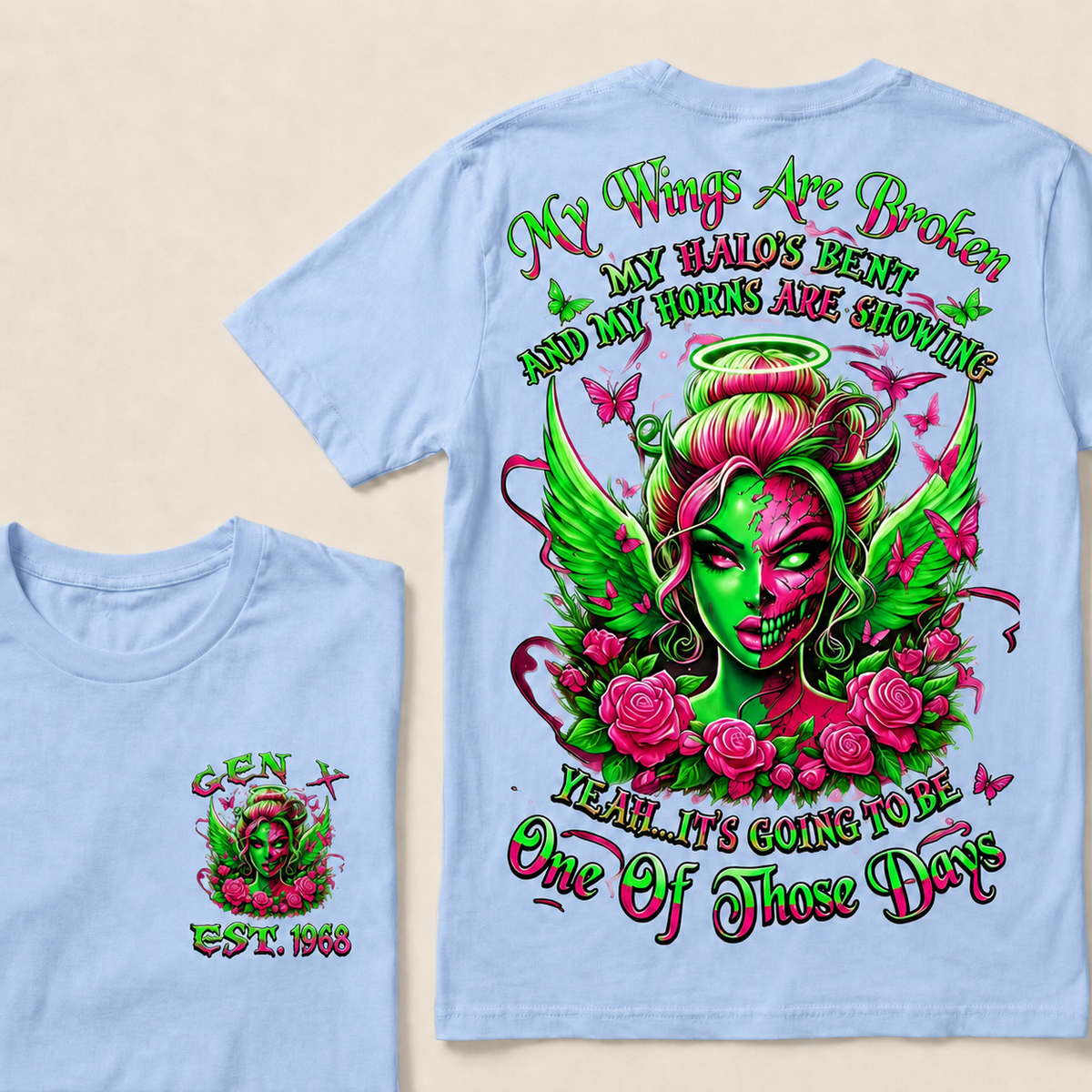 It's Going To Be One Of Those Days Custom Year T-shirt