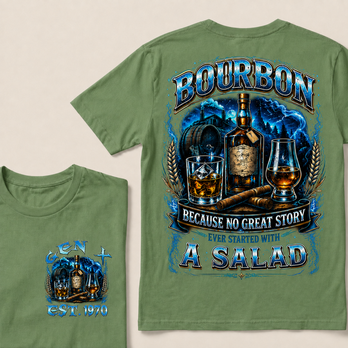 Bourbon Because No Great Story Ever Started With A Salad Custom Year T-shirt