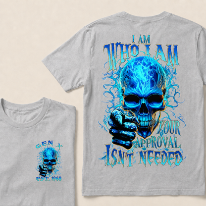I Am Who I Am Custom Year Gen X ,Boomer Custom Year T-shirt