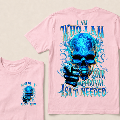 I Am Who I Am Custom Year Gen X ,Boomer Custom Year T-shirt