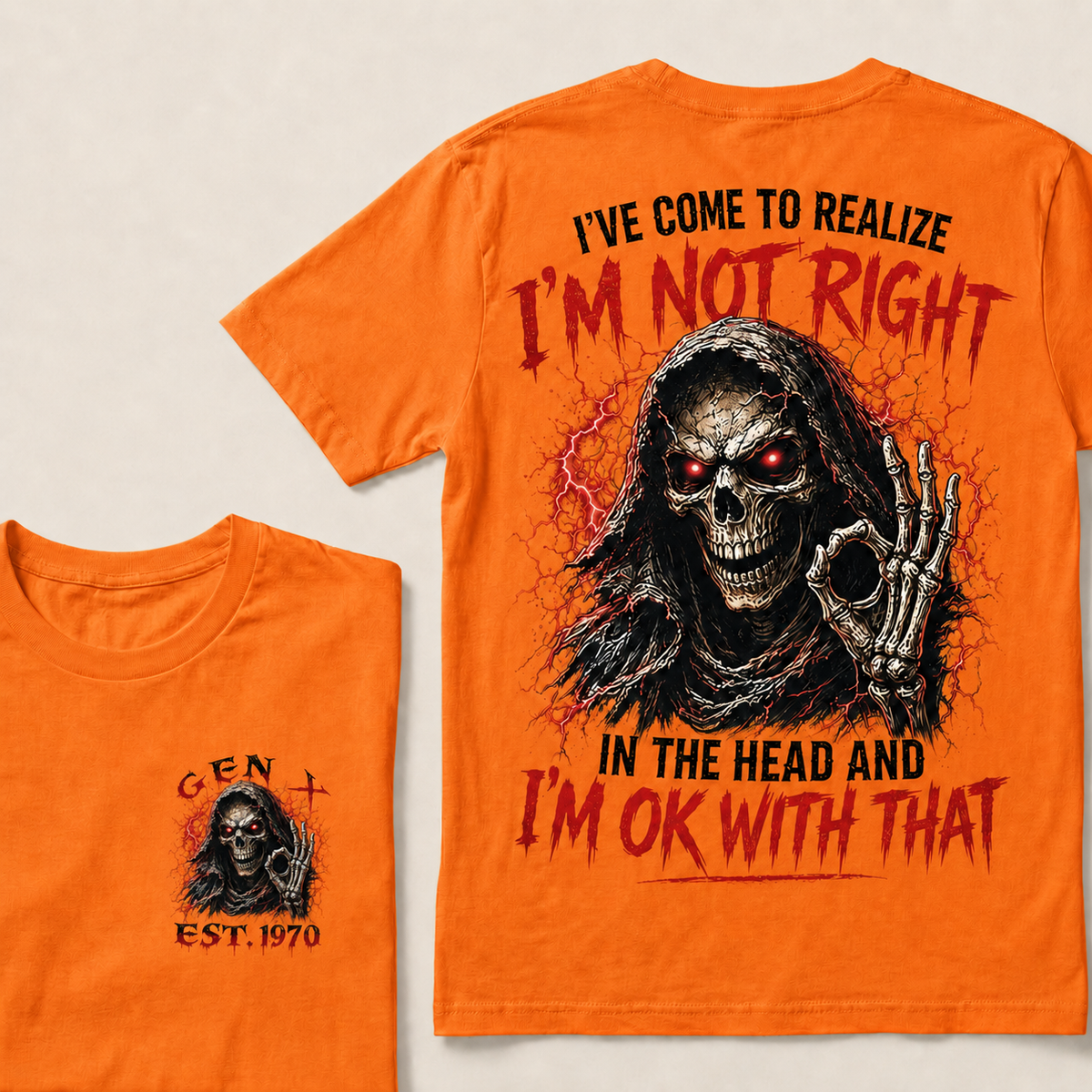 I've Come To Realize I'm Not Right In The Head And I'm Ok With That Custom Year T-shirt