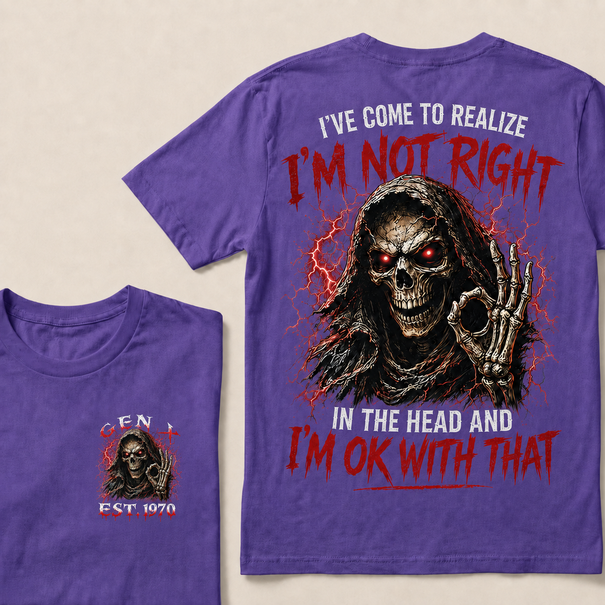 I've Come To Realize I'm Not Right In The Head And I'm Ok With That Custom Year T-shirt