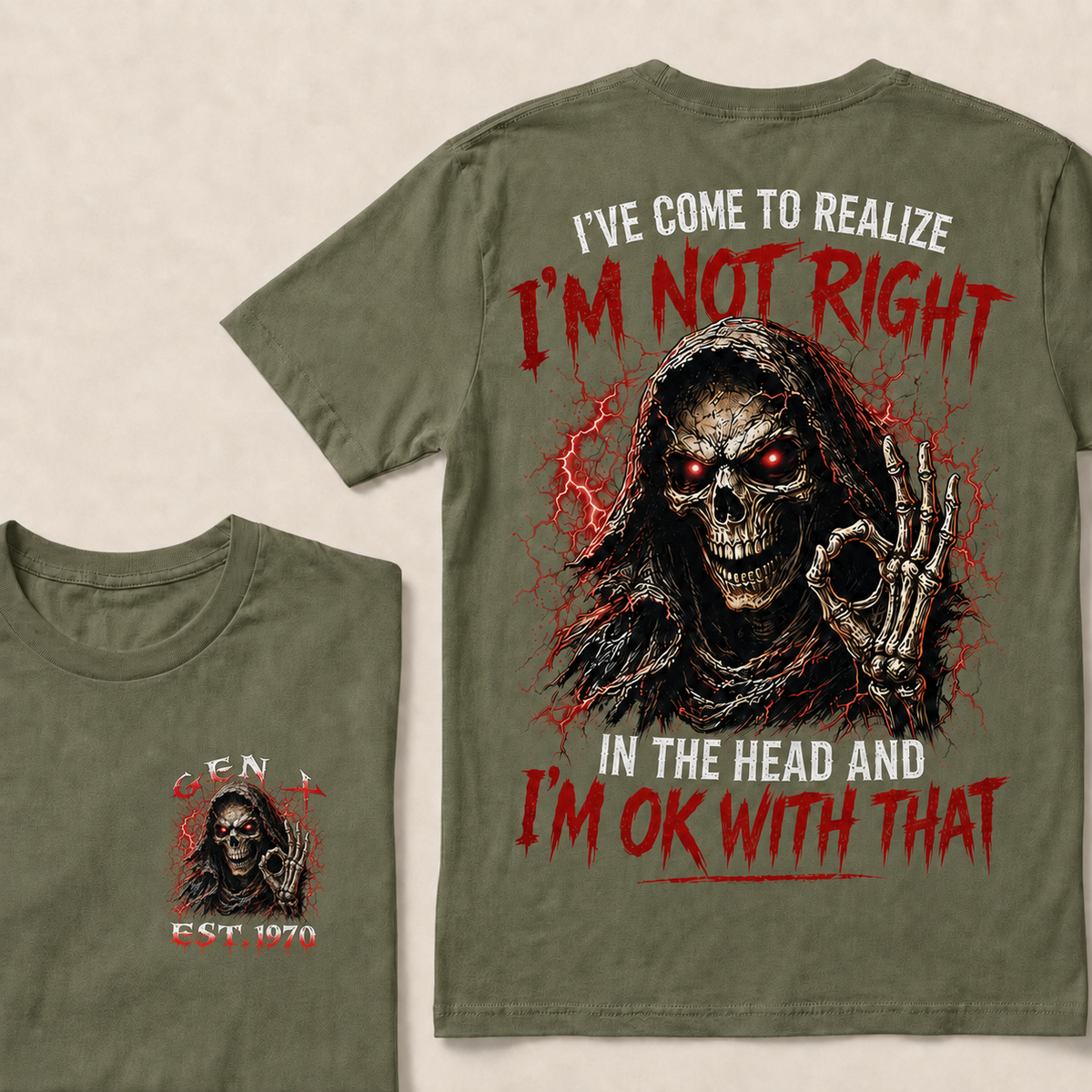 I've Come To Realize I'm Not Right In The Head And I'm Ok With That Custom Year T-shirt