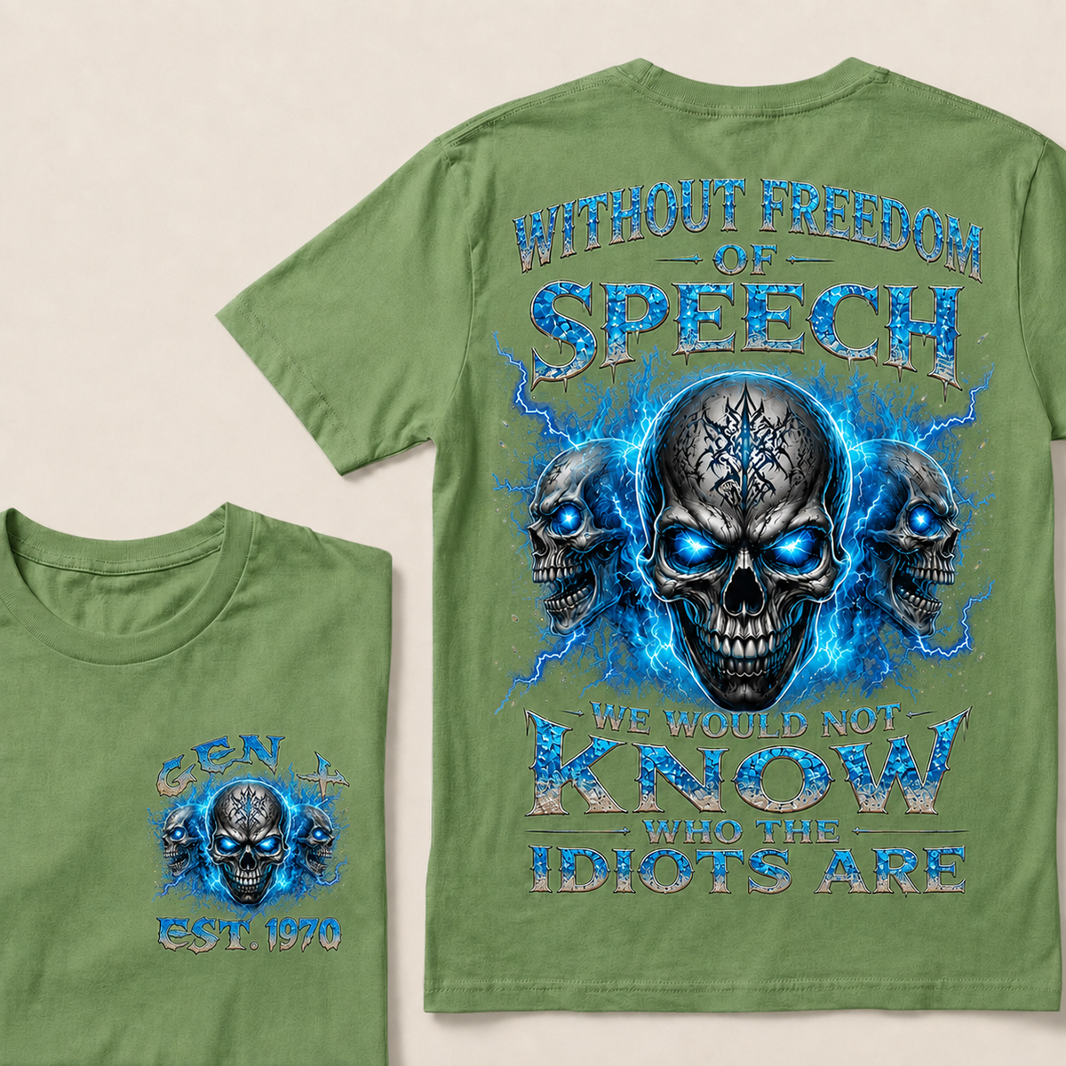 Without Freedom Of Speech We Would Not Know Who The Idiots Are Custom Year T-shirt