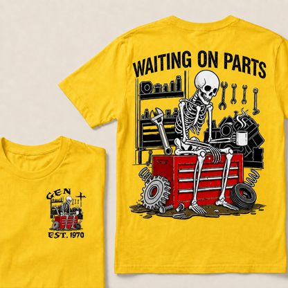 Waiting On Parts Custom Year T-shirt