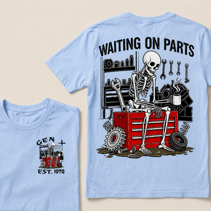 Waiting On Parts Custom Year T-shirt
