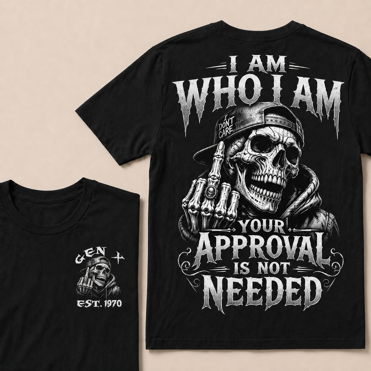 I Am Who I Am Your Approval Is Not Needed Custom Year T-shirt