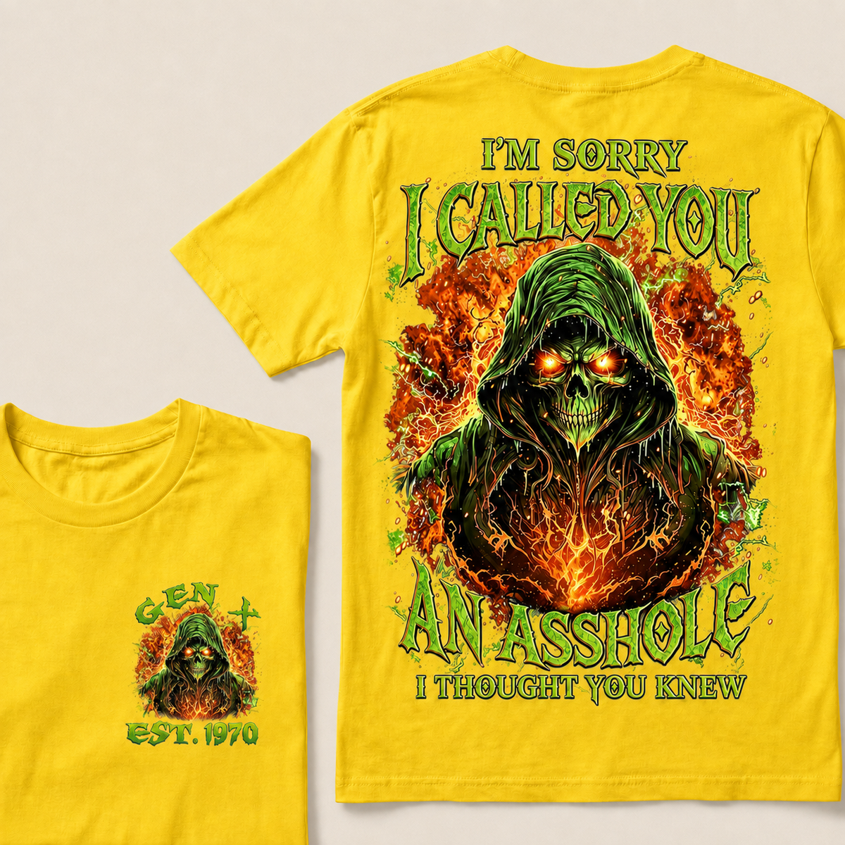 I'm Sorry I Called You An Asshole I Thought You Knew Custom Year T-shirt