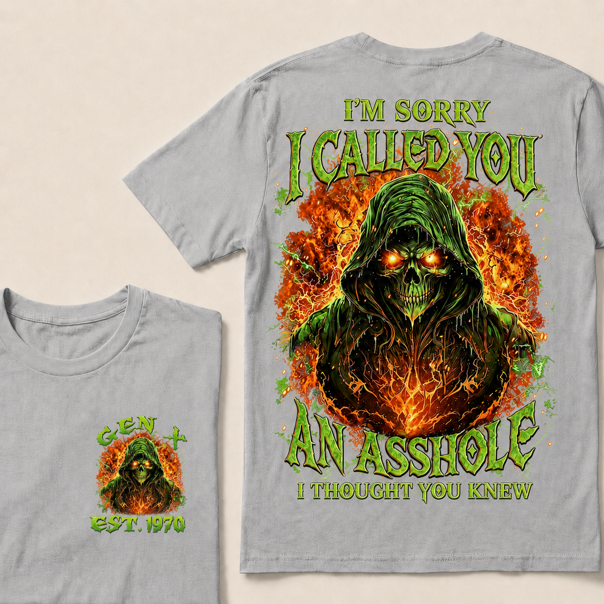 I'm Sorry I Called You An Asshole I Thought You Knew Custom Year T-shirt