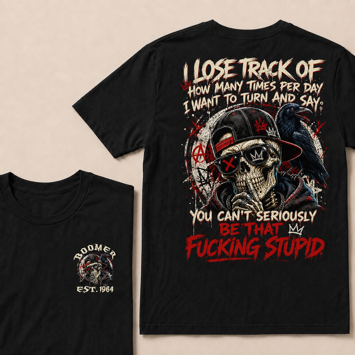 I Lose Track Of How Many Times Per Day I Want To Turn And Say Custom Year T-shirt