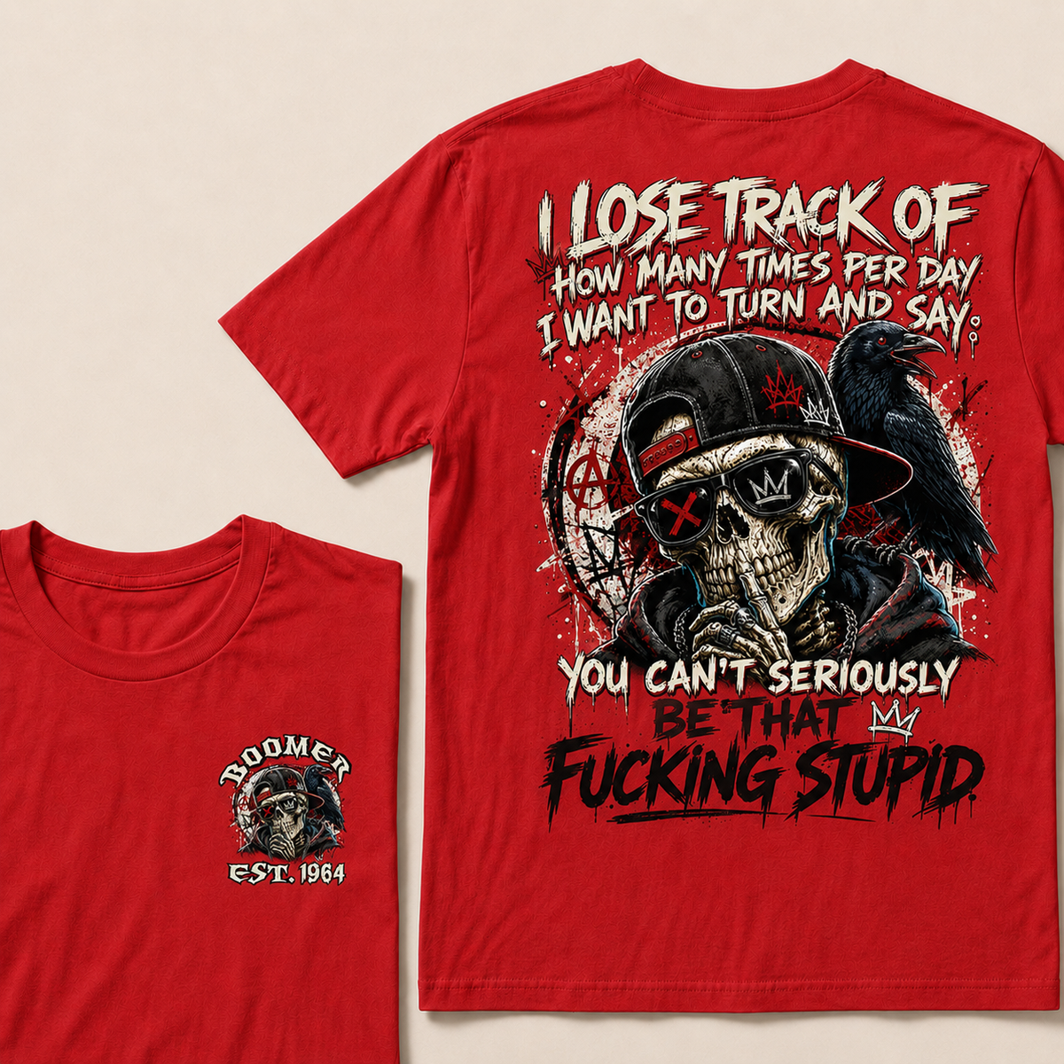 I Lose Track Of How Many Times Per Day I Want To Turn And Say Custom Year T-shirt