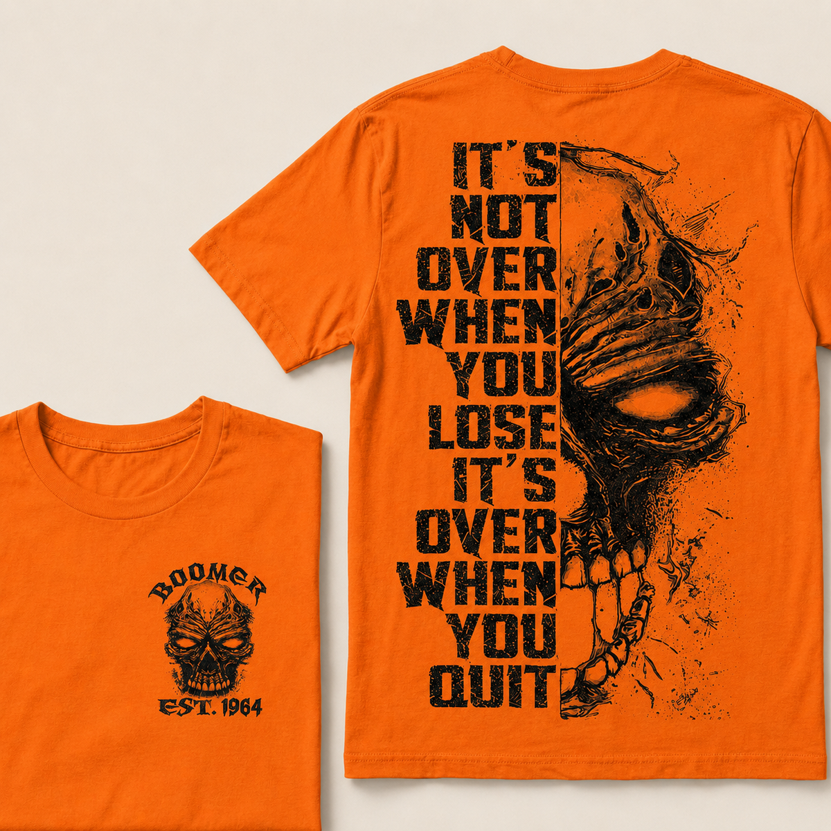 It's Not Over When You Lose It's Over When You Quit Custom Year T-shirt