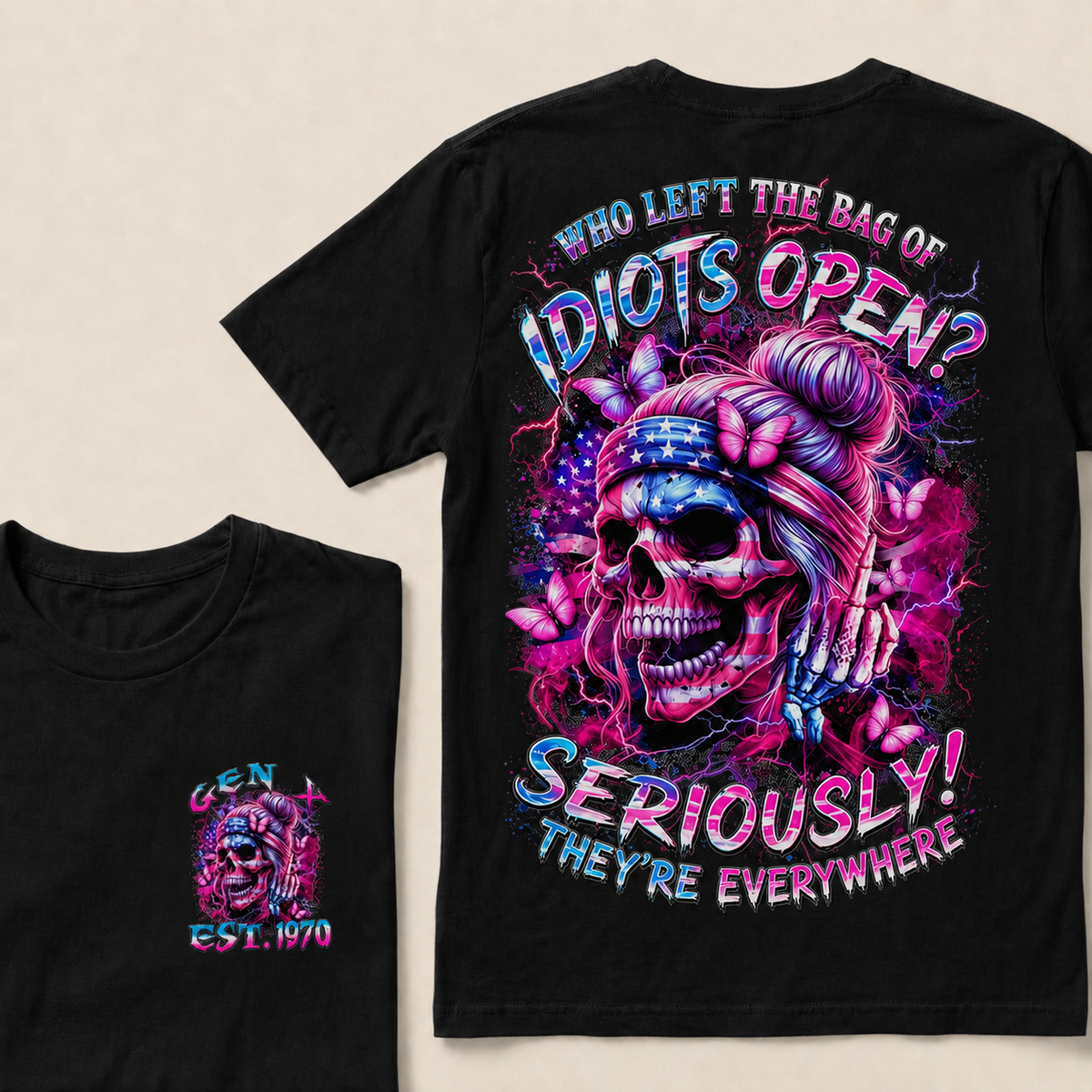 Who Left The Bag Of Idiots Open Seriously They're Everywhere Custom Year T-shirt