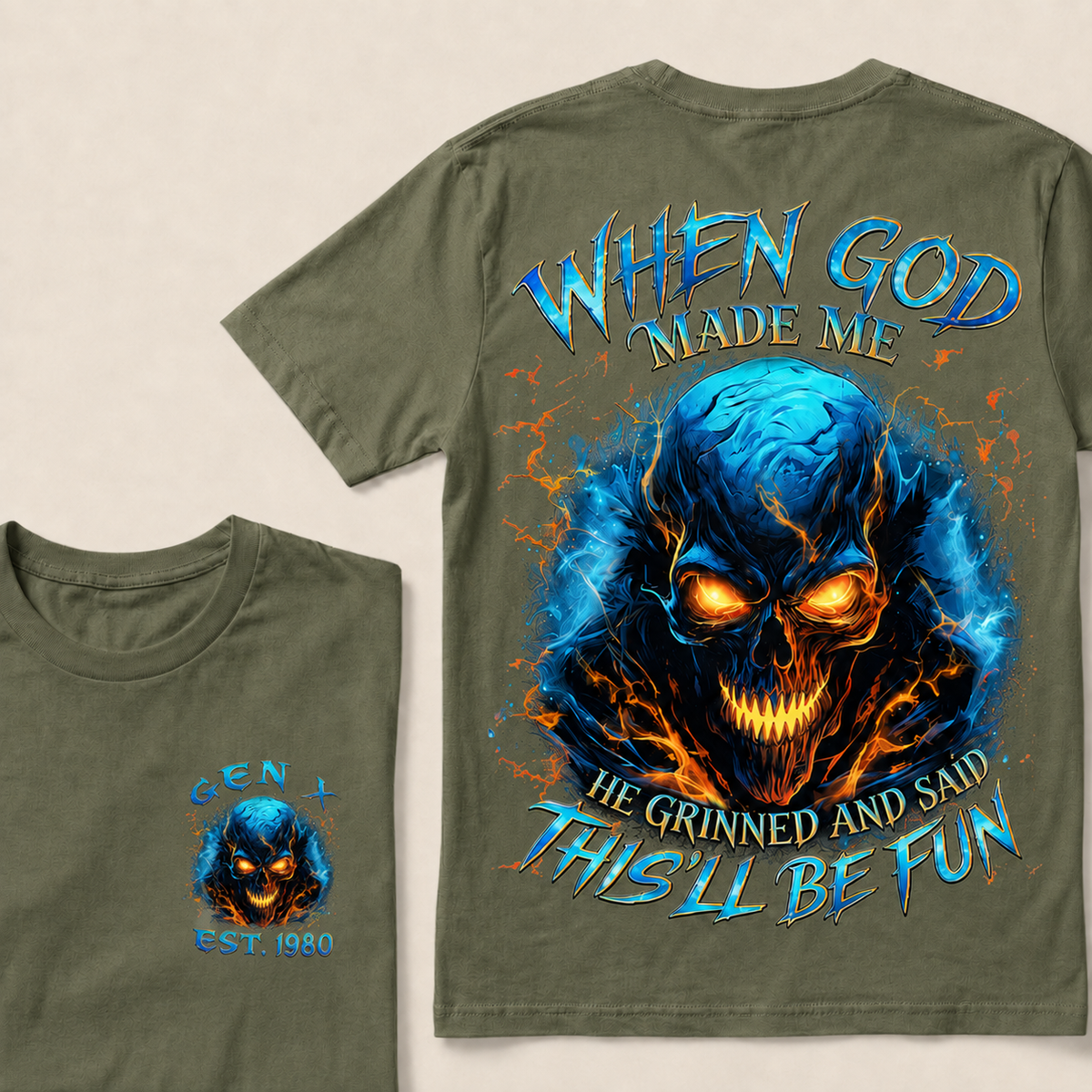 When God Made Me He Grinned And Said This'll Be Fun Gen X ,Boomer T-shirt