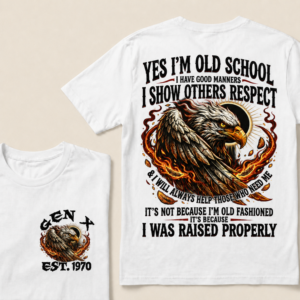 Yes I'm Old School I Have Good Manners Custom Year T-shirt