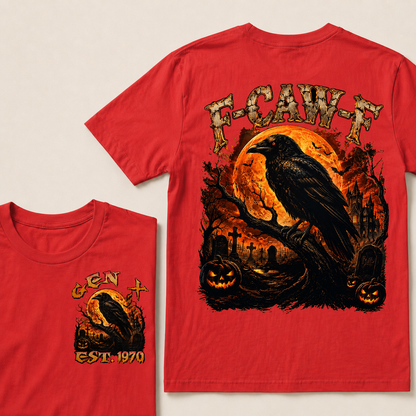 F Caw F Halloween Custom Year T-shirt