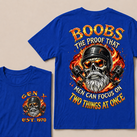 Boobs The Proof That Men Can Focus On Two Things At Once Custom Year T-shirt