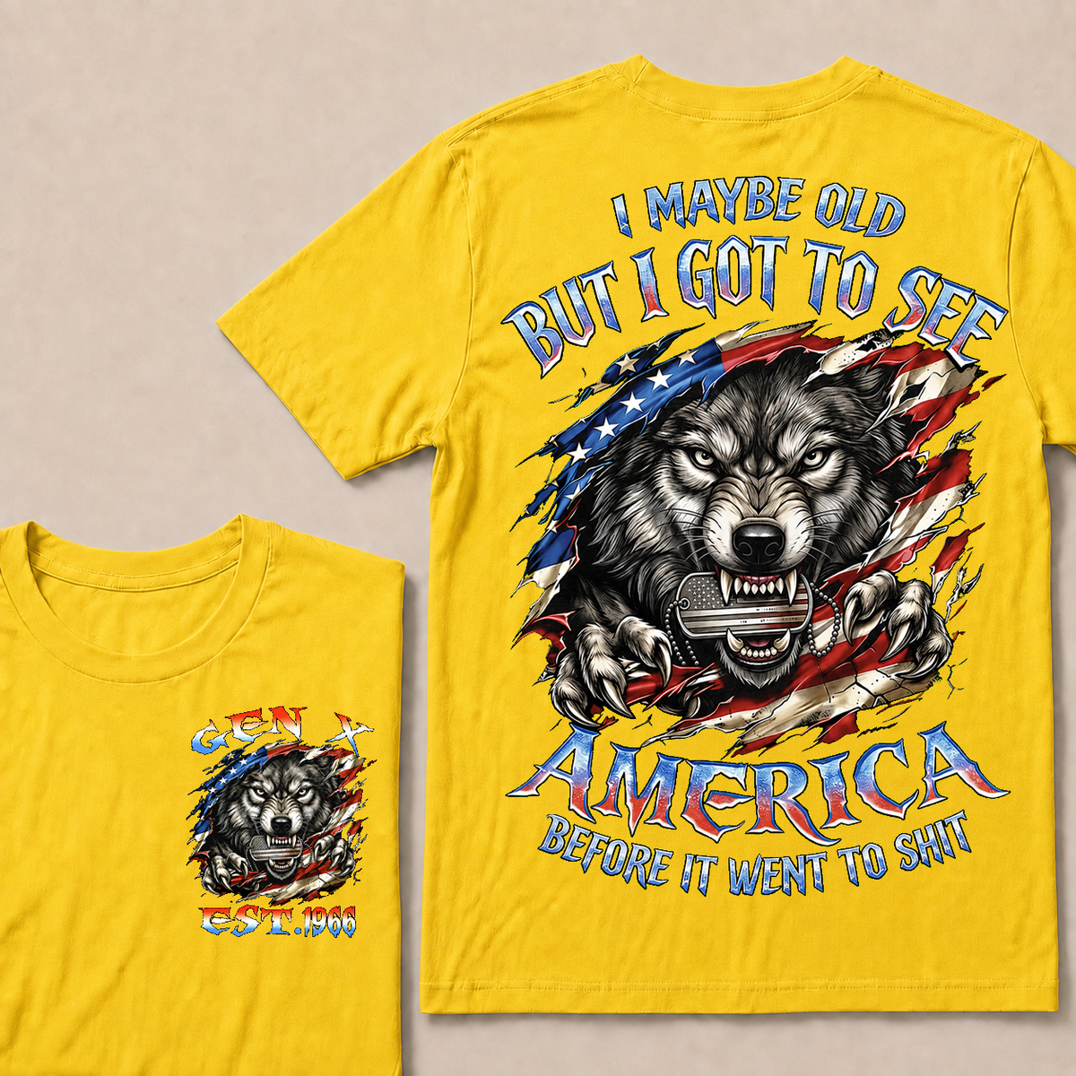 I May Be Old But I Got To See America Before It Went To Shit Custom Year T-shirt
