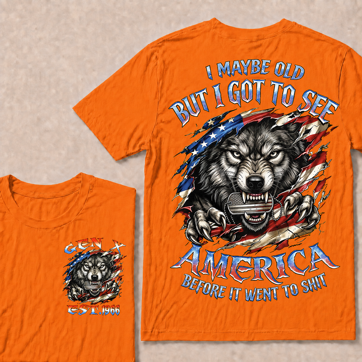 I May Be Old But I Got To See America Before It Went To Shit Custom Year T-shirt
