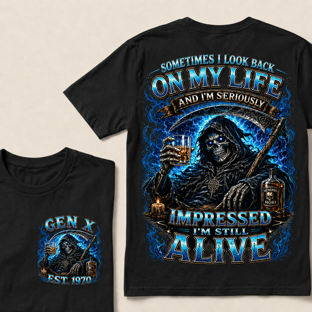 Sometimes I Look Back On My Life And I'm Seriously Impressed I'm Still Alive Custom Year T-shirt